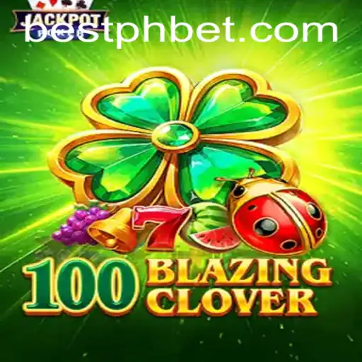Discovering 100BlazingClover: A Game that Sets the Bestph Standard