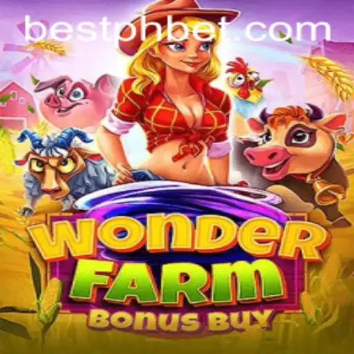 Exploring WonderFarmBonusBuy: The New Gaming Sensation with a Twist for Bestph Players